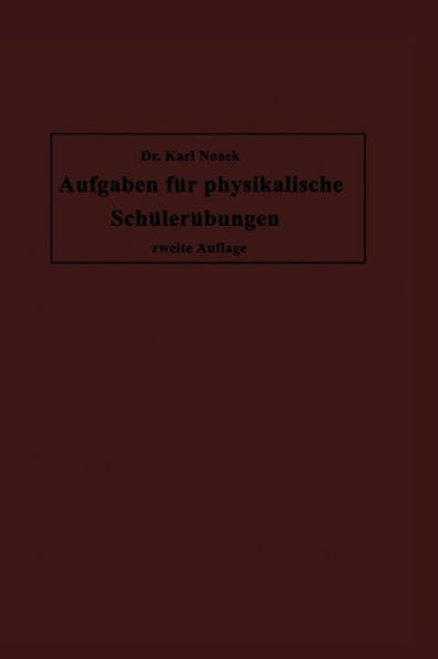 Aufgaben für physikalische Schülerübungen
