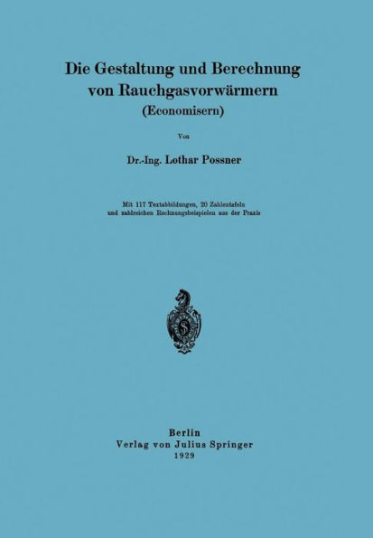 Die Gestaltung und Berechnung von Rauchgasvorwärmern (Economisern)