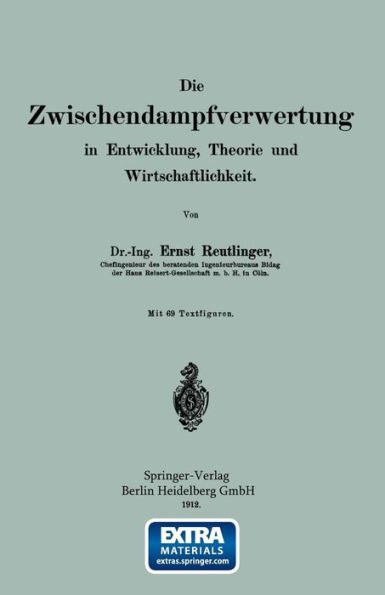 Die wischendampfverwertung in Entwicklung, Theorie und Wirtschaftlichkeit