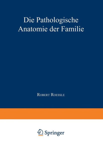 Die Pathologische Anatomie der Familie