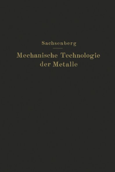 Mechanische Technologie der Metalle: in Frage und Antwort