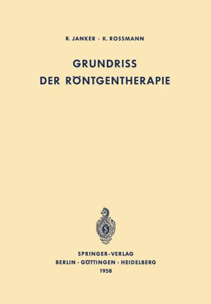 Grundriss der Röntgentherapie