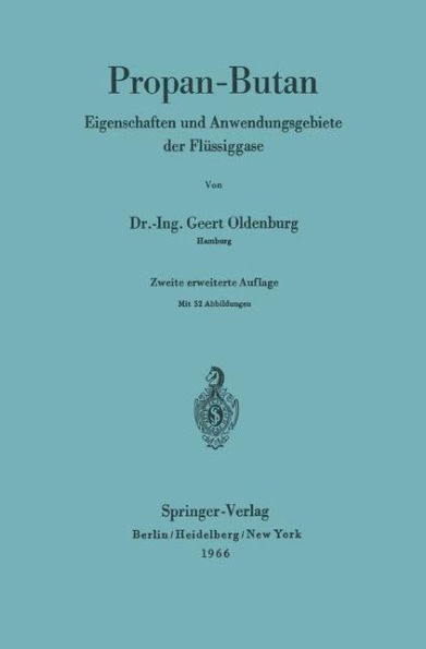Propan-Butan: Eigenschaften und Anwendungsgebiete der Flï¿½ssiggase