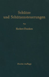 Title: Schï¿½tze und Schï¿½tzensteuerungen, Author: Herbert Franken
