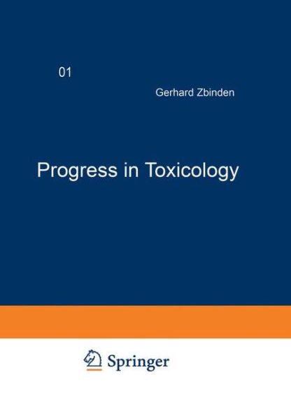 Progress in Toxicology: Special Topics Volume 1