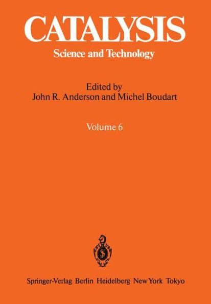 Catalysis: Science and Technology Volume 6 / Edition 1