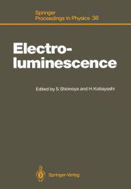 Title: Electroluminescence: Proceedings of the Fourth International Workshop Tottori, Japan, October 11-14, 1988, Author: Shigeo Shionoya