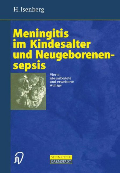 Meningitis im Kindesalter und Neugeborenensepsis