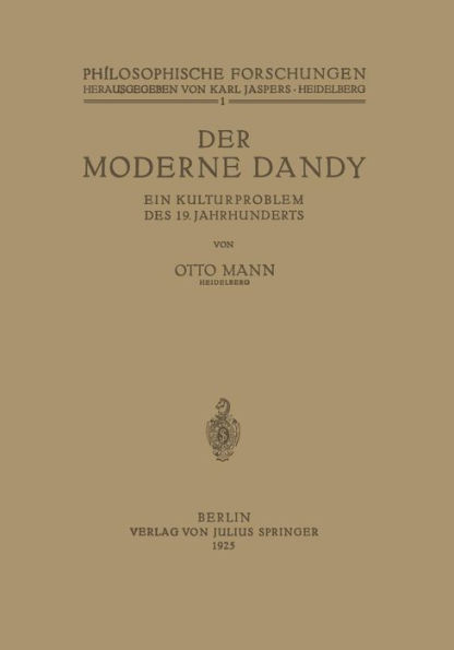 Der Moderne Dandy: Ein Kulturproblem des 19. Jahrhunderts