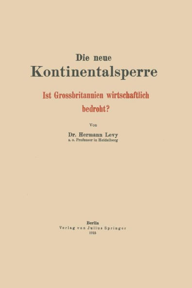 Die neue Kontinentalsperre: Ist Grossbritannien wirtschaftlich bedroht?