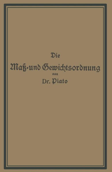Die Maß- und Gewichtsordnung