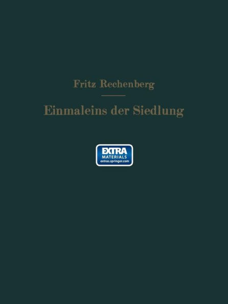 Das Einmaleins der Siedlung: Richtzahlen für das Siedlungswesen