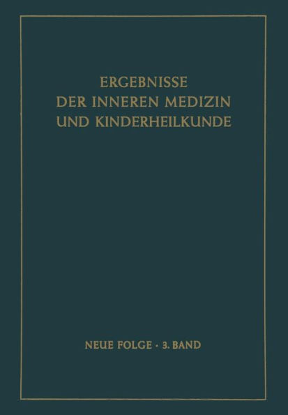 Ergebnisse der Inneren Medizin und Kinderheilkunde: Neue Folge