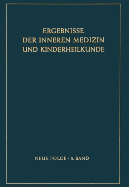 Ergebnisse der Inneren Medizin und Kinderheilkunde: Neue Folge