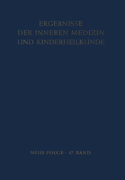 Ergebnisse der Inneren Medizin und Kinderheilkunde