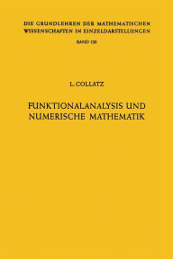 Title: Funktionalanalysis und Numerische Mathematik, Author: Lothar Collatz