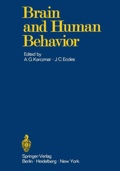 Brain and Human Behavior / Edition 1