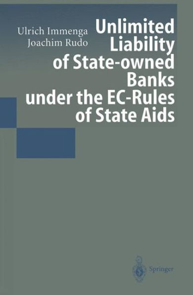 Unlimited Liability of State-owned Banks under the EC-Rules of State Aids