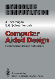 Title: Computer Aided Design: Fundamentals and System Architectures, Author: J. Encarnacao