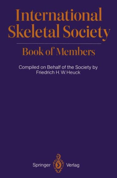 International Skeletal Society Book of Members / Edition 1