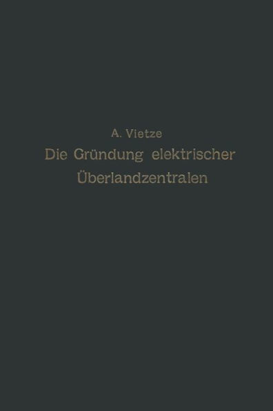 Ratgeber für die Gründung elektrischer Überlandzentralen