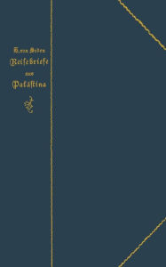 Title: Reisebriefe aus Palï¿½stina, Author: H. Soden