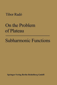 Title: On the Problem of Plateau, Author: Tibor Radï