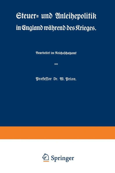 Steuer- und Anleihepolitik in England während des Krieges