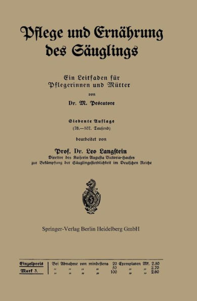 Pflege und Ernï¿½hrung des Sï¿½uglings: Ein Leitfaden fï¿½r Pflegerinnen und Mï¿½tter