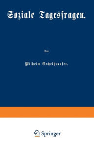 Title: Soziale Tagesfragen, Author: Wilhelm Oechelhaeuser