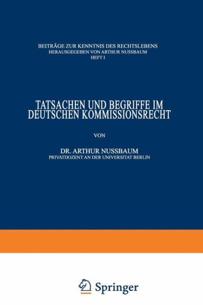 Tatsachen und Begriffe im Deutschen Kommissionsrecht