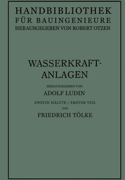 Wasserkraftanlagen: Talsperren Staudï¿½mme und Staumauern