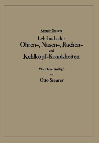 Lehrbuch der Ohren-, Nasen-, Rachen- und Kehlkopf-Krankheiten