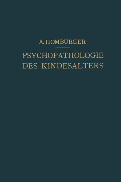 Vorlesungen über Psychopathologie des Kindesalters