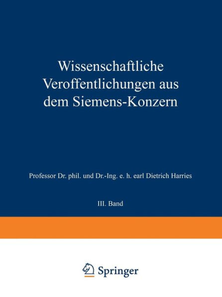 Wissenschaftliche Veröffentlichungen aus dem Siemens-Konzern: III. Band