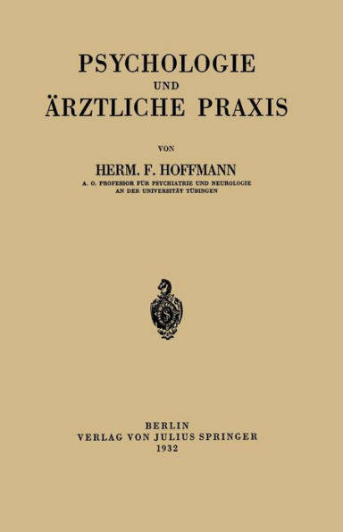 Psychologie und Ärztliche Praxis