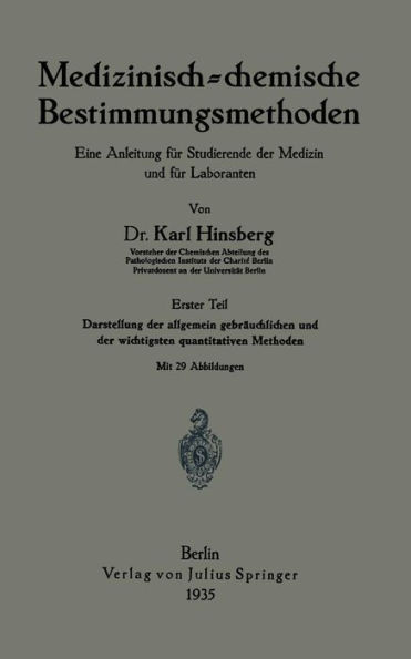 Medizinisch = chemische Bestimmungsmethoden: Zweiter Teil