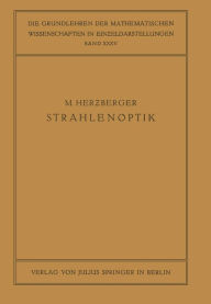 Title: Strahlenoptik, Author: M. Herzberger