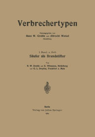 Title: Säufer als Brandstifter, Author: Hans W. Gruhle