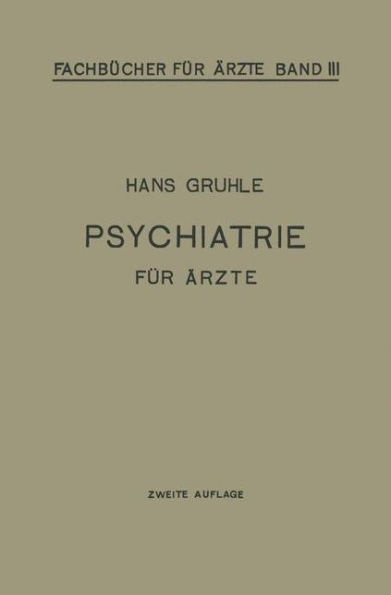 Psychiatrie fï¿½r ï¿½rzte