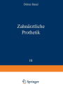 Zahnärztliche Prothetik