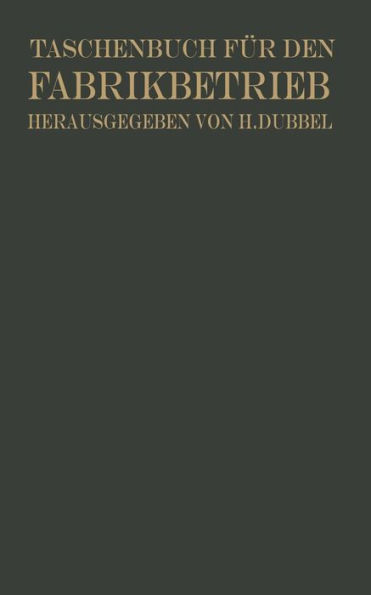 Taschenbuch für den Fabrikbetrieb