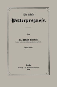 Title: Die lokale Wetterprognose, Author: Richard Börnstein
