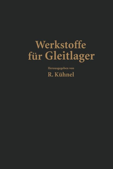 Werkstoffe für Gleitlager