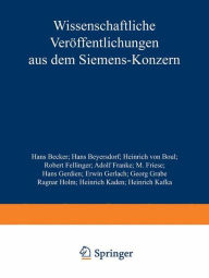 Title: Wissenschaftliche Verï¿½ffentlichungen aus dem Siemens-Konzern: III. Band, Author: Hans Becker