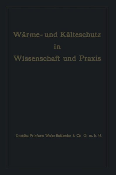 Wärme- und Kälteschutz in Wissenschaft und Praxis