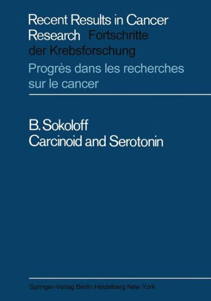 Carcinoid and Serotonin / Edition 1