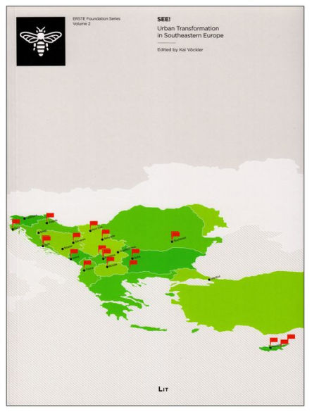 SEE!: Urban Transformation in Southeastern Europe