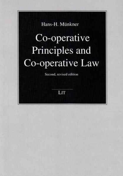 Co-operative Principles and Co-operative Law: Second, revised edition