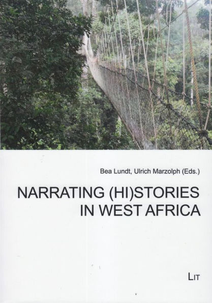 Narrating (Hi)stories in West Africa